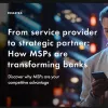 Image of laptop with cover slide of "From service provider to strategic partner: How MSPs are transforming banks" eBook